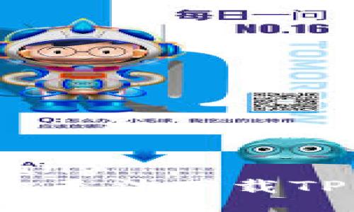 bianzhang/bianzhang
为什么我的苹果手机无法下载TP钱包？解决方案详解